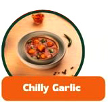 Chilly Garlic - Pick Your Gravy Sauce